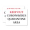 Signmission Keep Out Quarantine OSHA Notice Sign, Vinyl Decal, 10in W x 7in L, 2PK OS-2PACK-NS-D-710-25585 - alternate 1